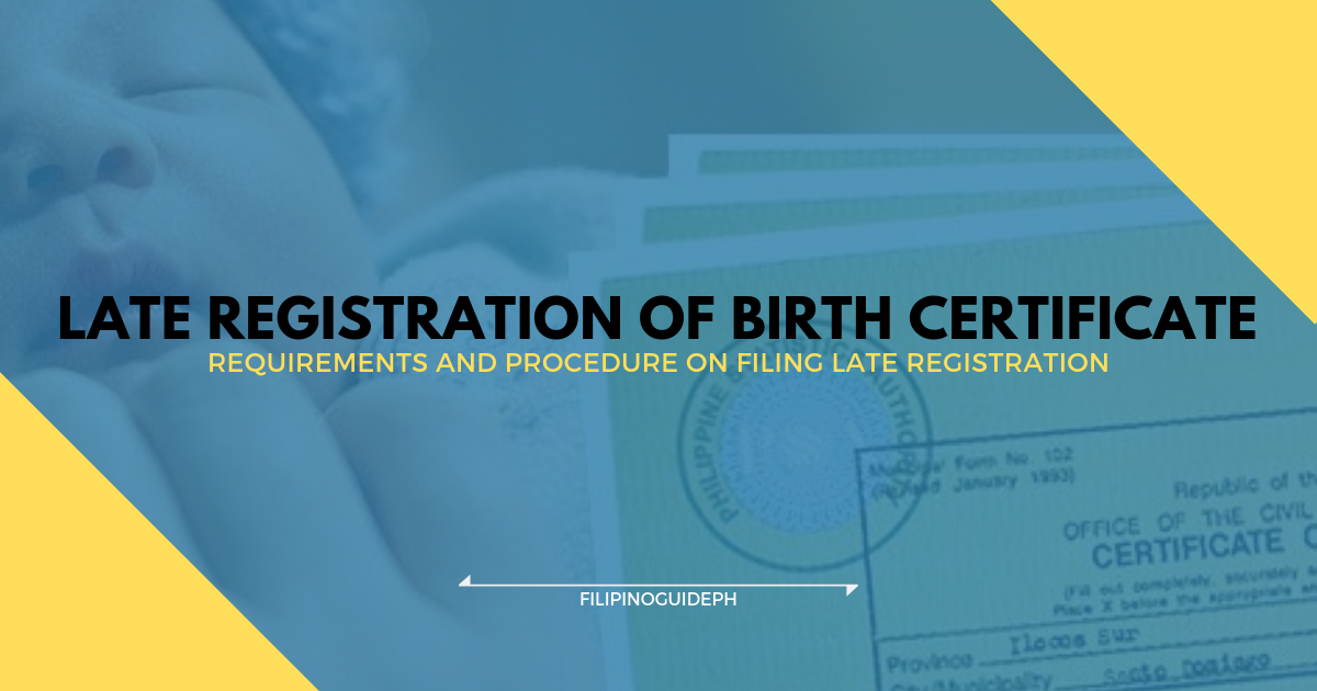 How to File for Late Registration of Birth Certificate