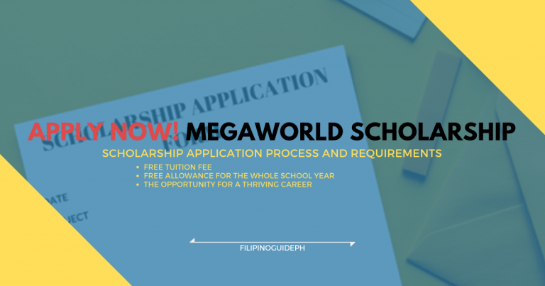 Megaworld Foundation Scholarship Application Process and Requirements