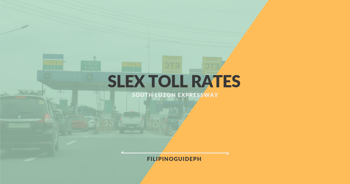 South Luzon Expressway SLEX Toll Rates