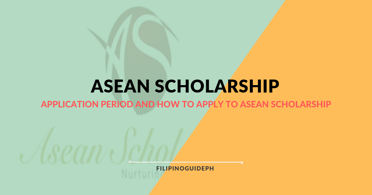 ASEAN Scholarship is now Open for Application- Deadline is on May 12, 2019