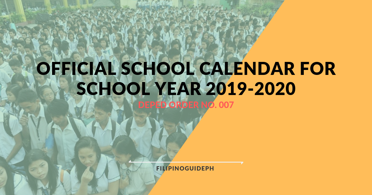 OFFICIAL SCHOOL CALENDAR FOR SCHOOL YEAR 2019 2020 
