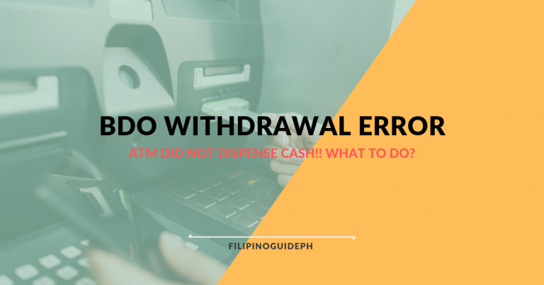 Things You Need to Know When You Experience a BDO Withdrawal Error