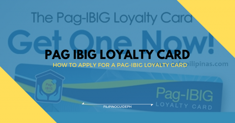 How to Apply for a Pag-IBIG Loyalty Card