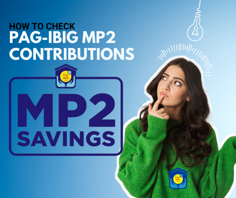 Simple steps on how to verify Pag-ibig MP2 contributions